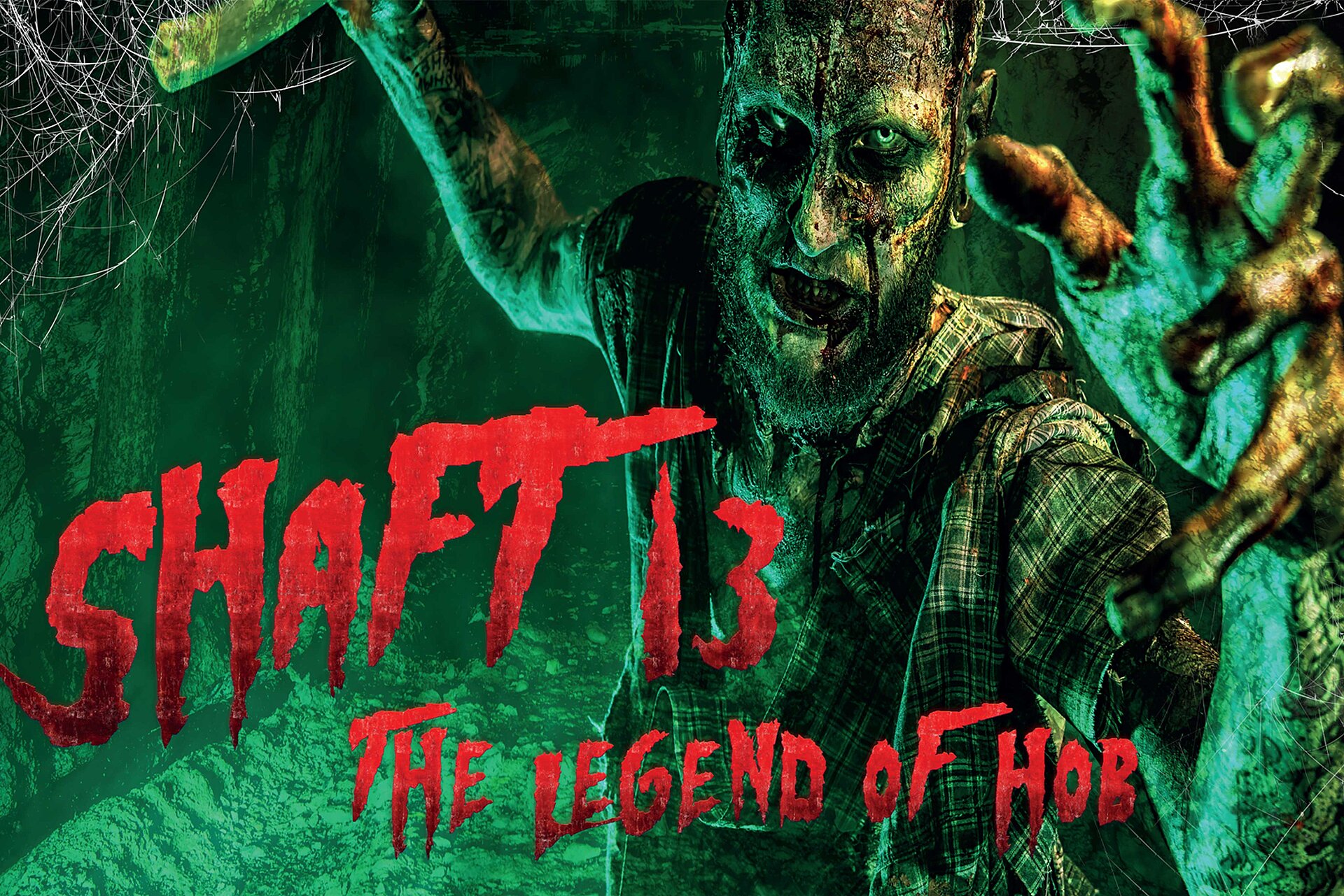Shaft 13 - The Legend of Hob  ( 25 Oct - 2 Nov)